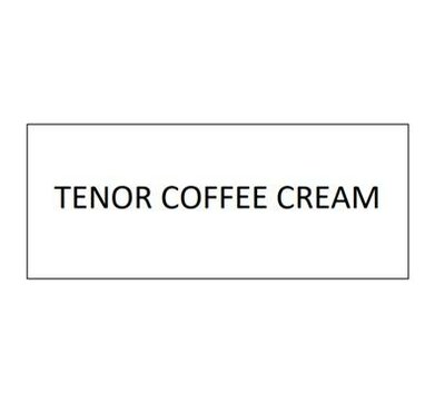 Trademark TENOR COFFEE CREAM