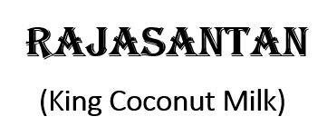 Trademark RAJASANTAN (King Coconut Milk)