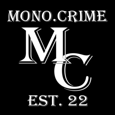 Trademark Mono Crime MC Est. 22