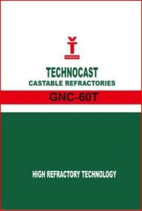 Trademark TECHNOCAST CASTABLE REFRACTORIES GNC-60T