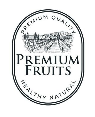 Trademark PREMIUM FRUITS PREMIUM QUALITY HEALTHY NATURAL + Lukisan/Logo