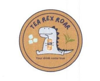 Trademark Tea Rex Roar Your drink corne true +Logo