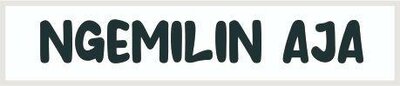 Trademark NGEMILIN AJA