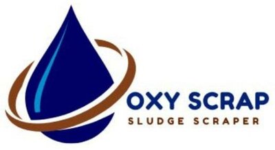 Trademark OXY SCRAP SLUDGE SCRAPER + LOGO