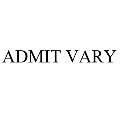 Trademark ADMIT VARY