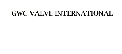 Trademark GWC VALVE INTERNATIONAL