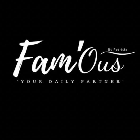 Trademark FAM’OUS By Petricia 'YOUR DAILY PARTNER