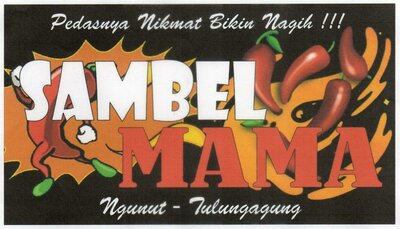 Trademark SAMBEL MAMA Pedasnya Nikmat Bikin Nagih !!! Ngunut - Tulungagung