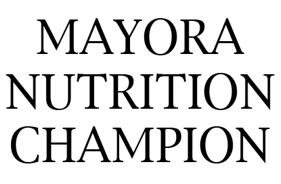 Trademark MAYORA NUTRITION CHAMPION