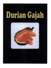 Trademark DURIAN GAJAH