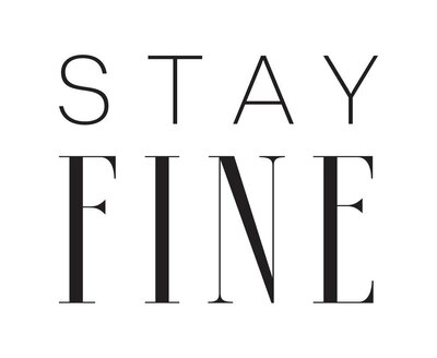 Trademark STAY FINE