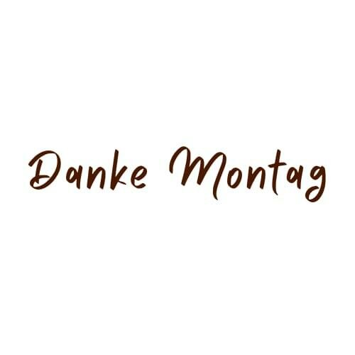 Trademark DANKE MONTAG