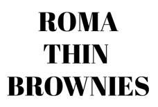 Trademark ROMA THIN BROWNIES