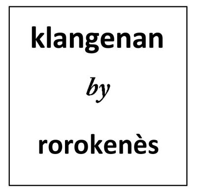 Trademark klangenan by rorokenes