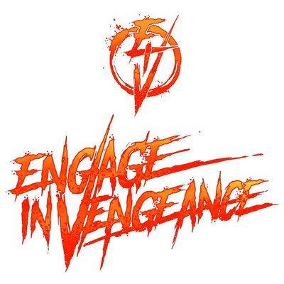 Trademark ENGAGE IN VENGEANCE