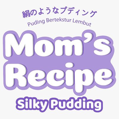 Trademark MOM'S RECIPE SILKY PUDDING Puding Bertekstur Lembut + LOGO