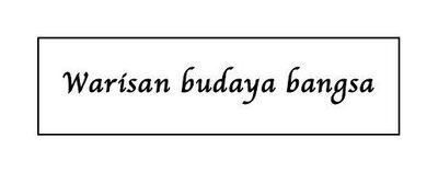 Trademark Warisan Budaya Bangsa