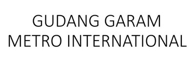 Trademark GUDANG GARAM METRO INTERNATIONAL