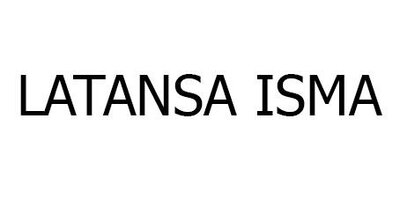 Trademark LATANSA ISMA