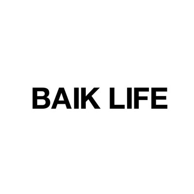 Trademark BAIK LIFE