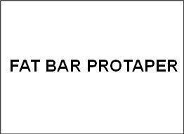 Trademark FAT BAR PROTAPER