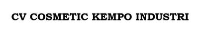 Trademark CV COSMETIC KEMPO INDUSTRI