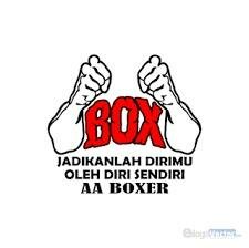 Trademark BOX Jadikanlah Dirimu Oleh Diri Sendiri AA BOXER + Gambar/Lukisan