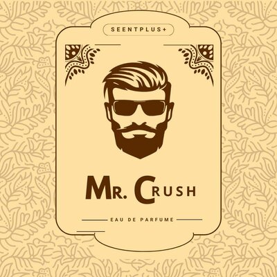 Trademark SEENTPLUS+ MR.CRUSH PARFUME