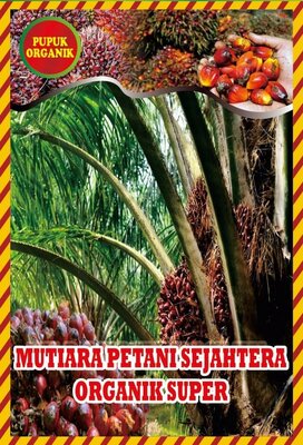 Trademark MUTIARA PETANI SEJAHTERA ORGANIK SUPER