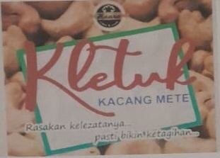 Trademark KLETUK KACANG METE Rasakan kelezatannya.. pasti bikin ketagihan..