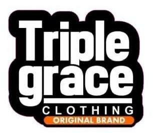 Trademark TRIPLE GRACE CLOTHING ORIGINAL BRAND