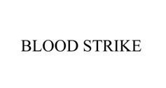 Trademark BLOOD STRIKE