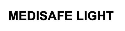Trademark MEDISAFE LIGHT