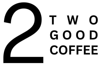 Trademark 2 Two Good Coffee