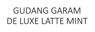 Trademark GUDANG GARAM DE LUXE LATTE MINT