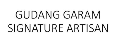 Trademark GUDANG GARAM SIGNATURE ARTISAN