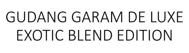 Trademark GUDANG GARAM DE LUXE EXOTIC BLEND EDITION