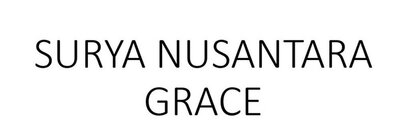 Trademark SURYA NUSANTARA GRACE