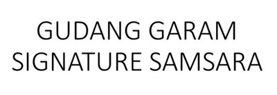 Trademark GUDANG GARAM SIGNATURE SAMSARA