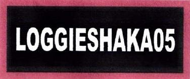 Trademark LOGGIESHAKA05