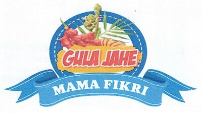 Trademark GULA JAHE MAMA FIKRI