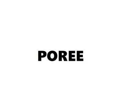 Trademark POREE