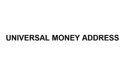 Trademark UNIVERSAL MONEY ADDRESS