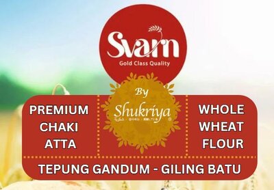 Trademark Svarn by Shukriya (Svarn by Shukriya Premium Chaki Atta Whole Wheat Flour Tepung Gandum -
Giling Batu + LOGO)