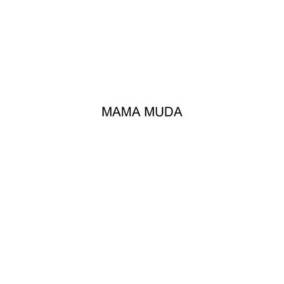 Trademark MAMA MUDA