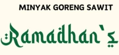 Trademark RAMADHAN"S (Minyak Goreng Sawit RAMADHAN"S + LOGO)