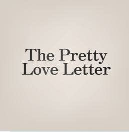 Trademark THE PRETTY LOVE LETTER