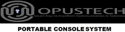 Trademark PORTABLE CONSOLE SYSTEM (OPUSTECH Smart Key to Excellent Communication & Solution
PORTABLE CONSOLE SYSTEM + LOGO)