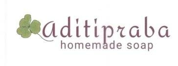 Trademark ADITIPRABA (ADITIPRABA homemade soap + LOGO)