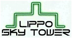 Trademark LIPPO SKY TOWER+ LOGO